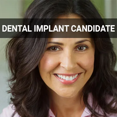 Visit our Am I a Candidate for Dental Implants page